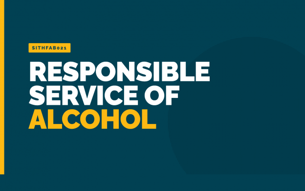 Responsible Service of Alcohol (RSA) — SITHFAB021