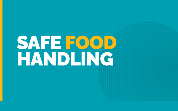 Safe Food Handling