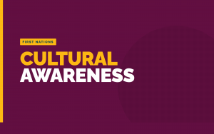 Cultural Awareness (First Nations)