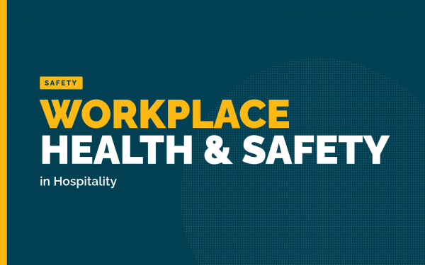 Workplace Health and Safety in Hospitality [Group]